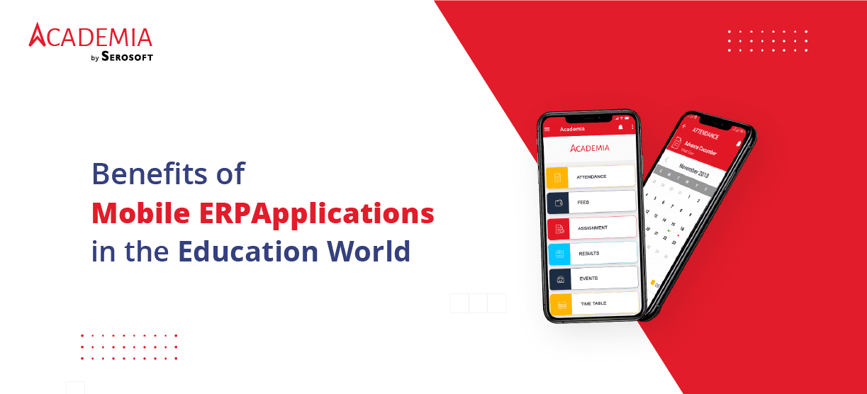 Benefits of Mobile ERP Applications in the Education World
