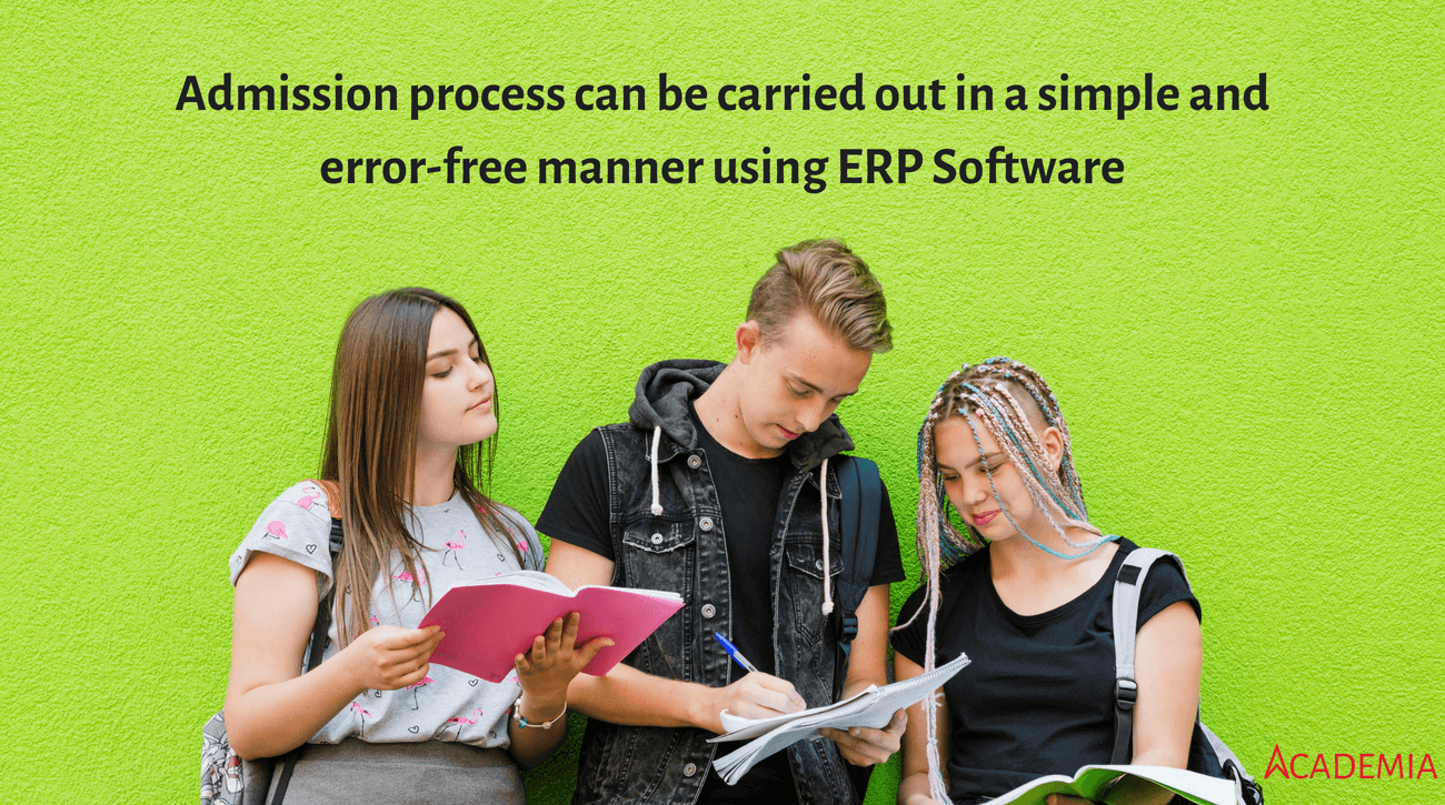 How ERP Software Streamlines Admission Process for Schools and Higher Education Institutions?