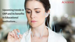 Latest ERP Trends and Benefits for Higher Education