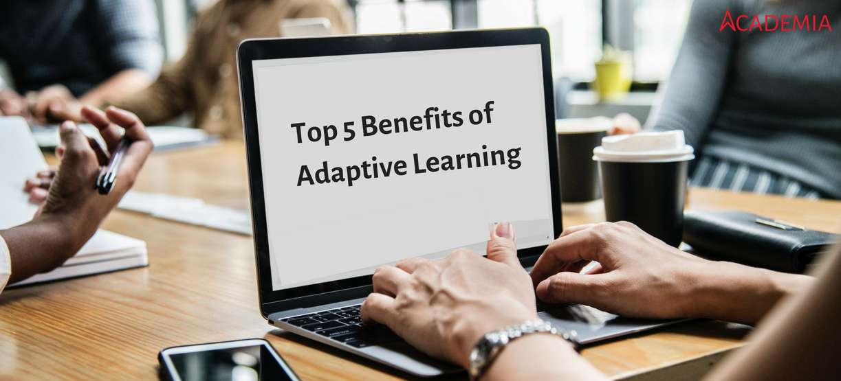 5 Benefits of Adaptive Learning in Edification