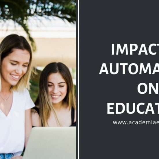 How Education Is Being Impacted In The Era Of Automation?