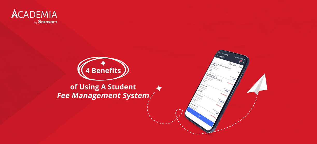 4 Top Benefits Of Using A Student Fee Management System