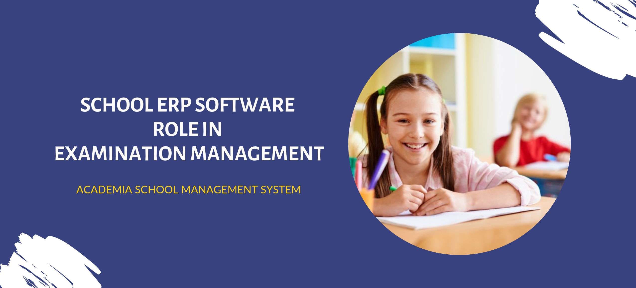 5 Benefits of School ERP Software in Examination Management