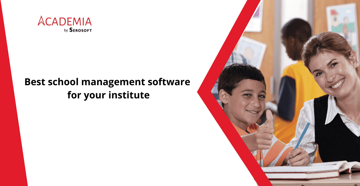 How to choose the best school management software for your institute