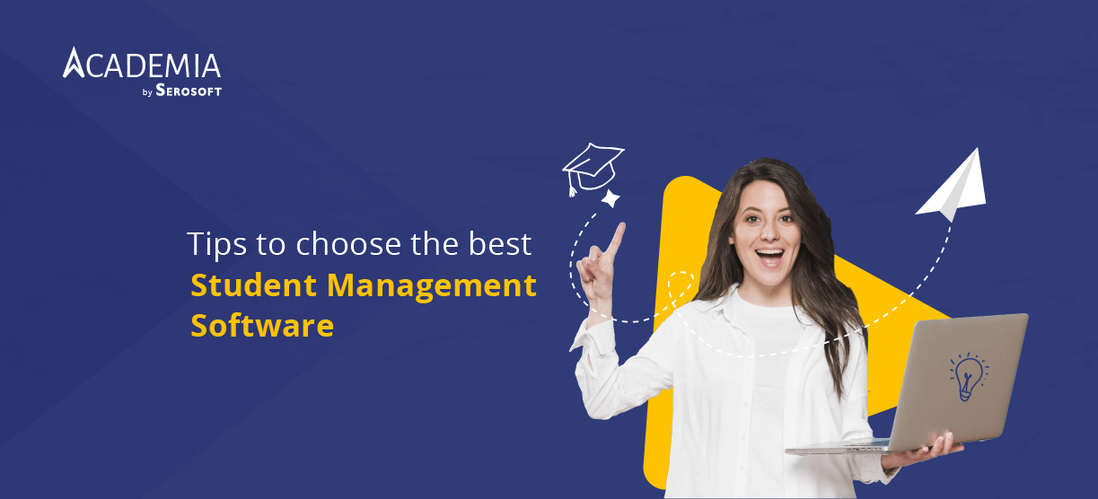 Tips to choose the best Student Management Software