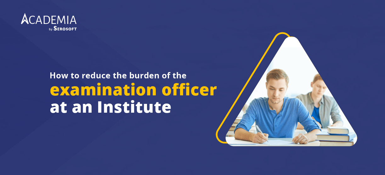 How to reduce the burden of the examination officer at an Institute