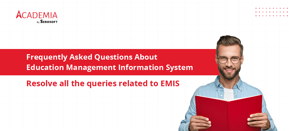 Frequently Asked Questions About Education Management Information System