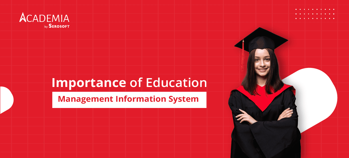 Importance of Education Management Information System