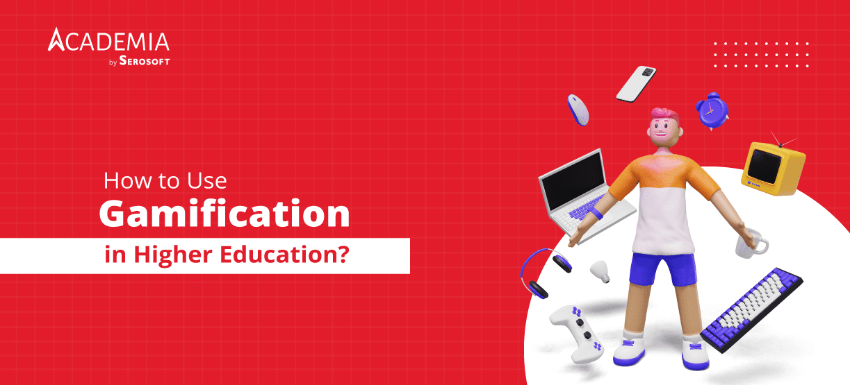 How to Use Gamification in Higher Education?