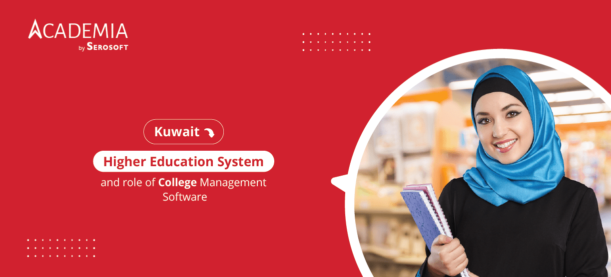 Kuwait Higher Education System and role of College Management Software