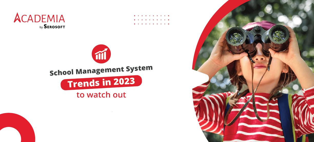 School Management System Trends in 2023 to watch out