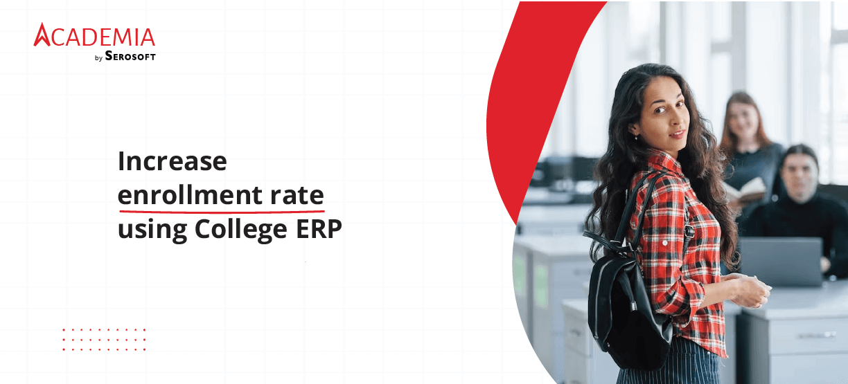 How Education ERP can help Colleges Combat Enrollment Crisis?