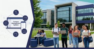 Why Every University Needs a Campus Management System – And What to Look for in 2026