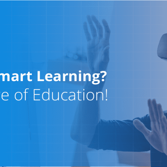 What is Smart Learning? The Future of Education!
